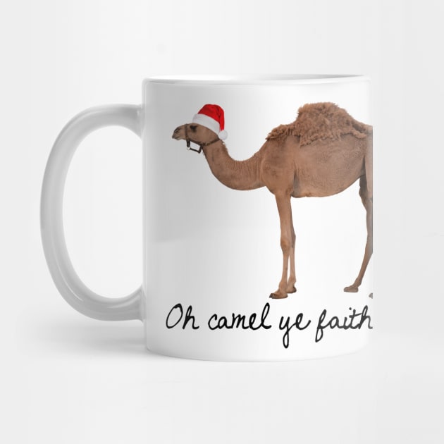 Oh Camel Ye Faithful by heroics